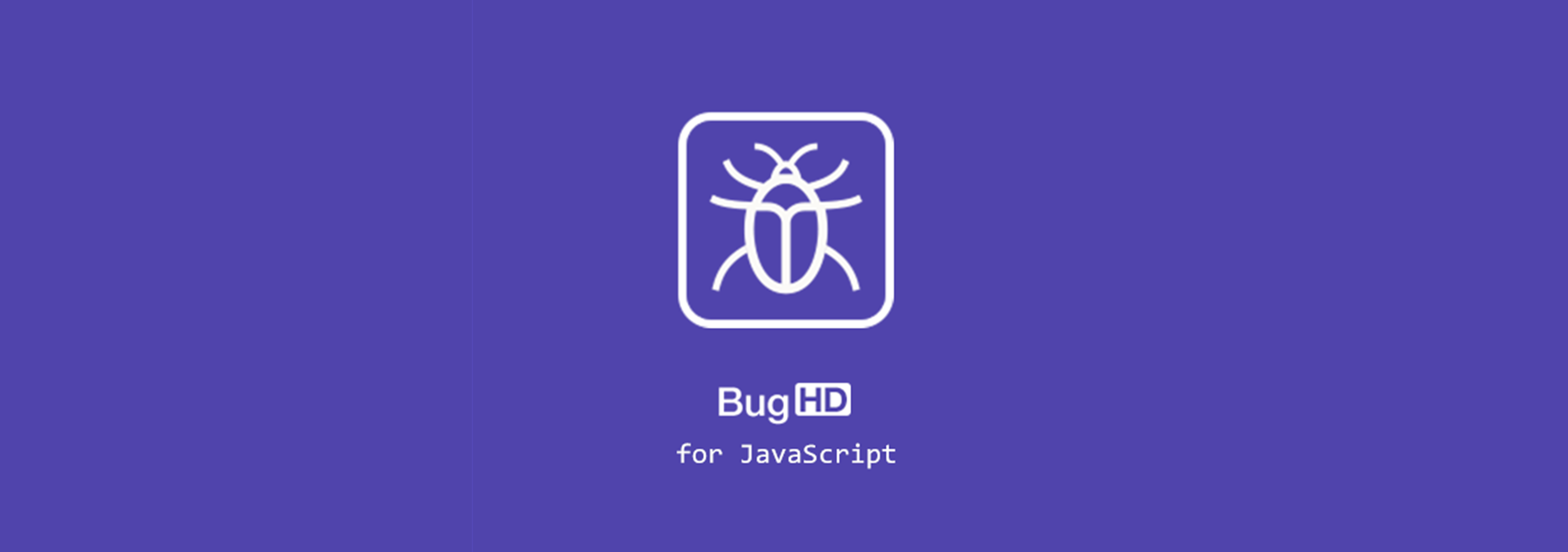 更新日志 - BugHD for JavaScript上线,轻松收集前端 Error